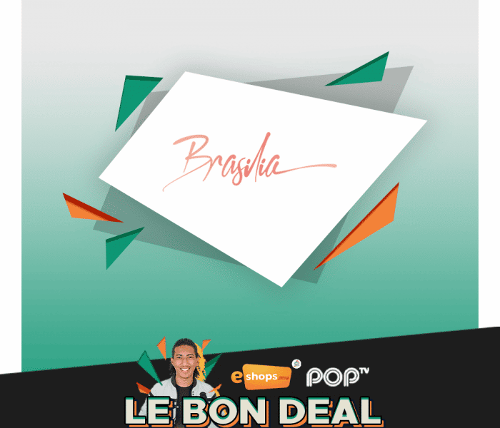 Le Bon Deal – Brasilia