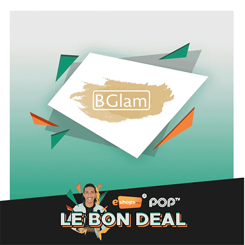 Le bon deal – BGlam